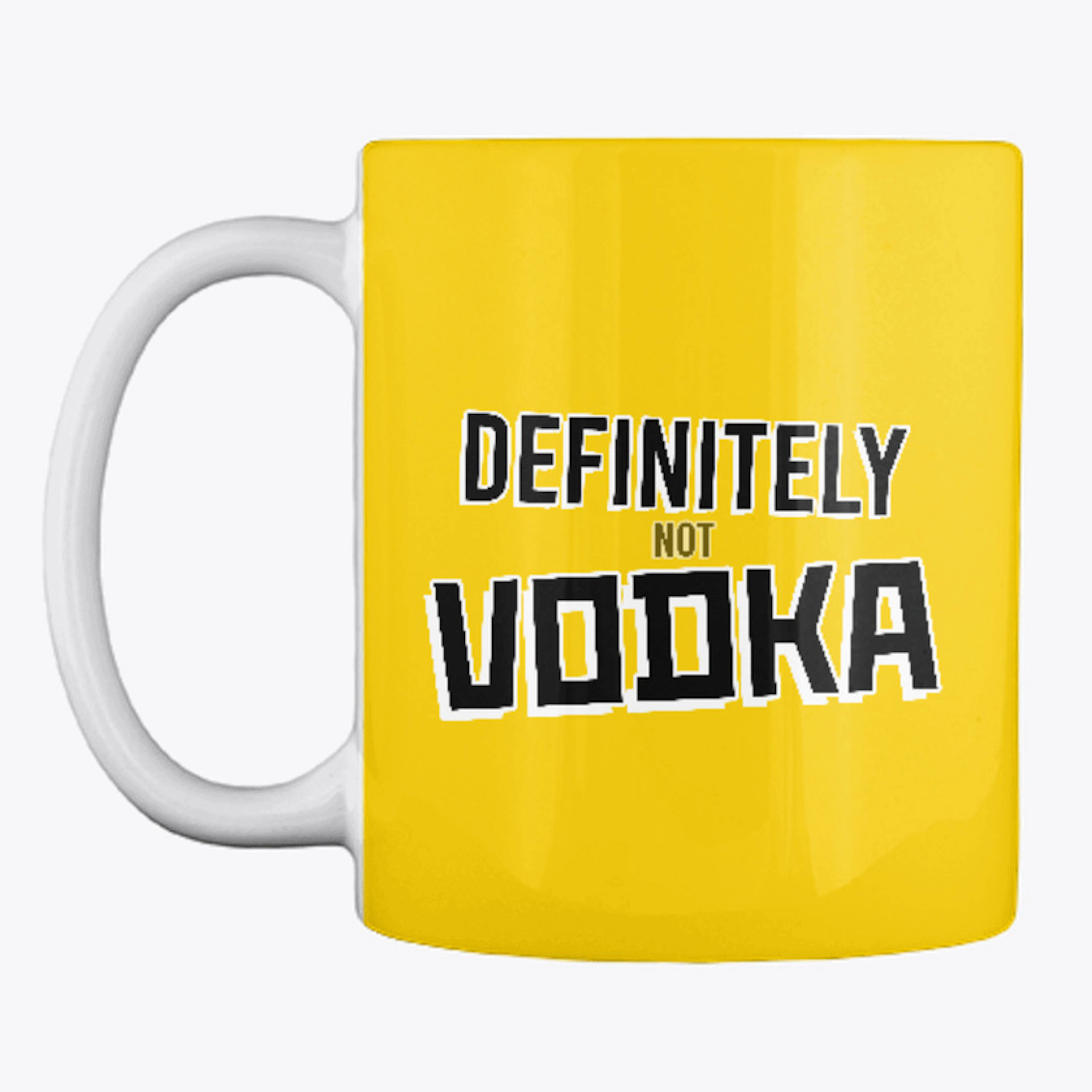 Definitely not Vodka